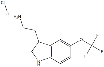 2-(5-Trifluoromethoxy-2,3-dihydro-1H-indol-3-yl)-ethylamine.HCL Struktur