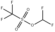 Trifluoromethanesulfonic acid difluoromethyl ester