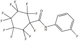 1,2,2,3,3,4,4,5,5,6,6-undecafluoro-N-(3-fluorophenyl)cyclohexanecarboxamide Struktur