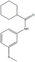 N-[3-(methylsulfanyl)phenyl]cyclohexanecarboxamide Struktur