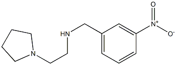 [(3-nitrophenyl)methyl][2-(pyrrolidin-1-yl)ethyl]amine Struktur