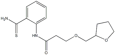 N-(2-carbamothioylphenyl)-3-(oxolan-2-ylmethoxy)propanamide Struktur