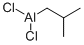 ISOBUTYLALUMINUM DICHLORIDE