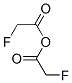 fluoroacetic anhydride 