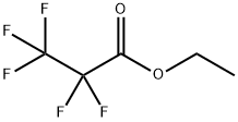 ETHYL PENTAFLUOROPROPIONATE