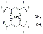 MAGNESIUM HEXAFLUOROACETYLACETONATE DIHYDRATE