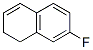 Naphthalene, 7-fluoro-1,2-dihydro- (9CI) Struktur