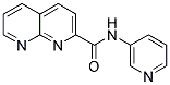 N-(3-PYRIDINYL)-1,8-NAPHTHYRIDINE-2-CARBOXAMIDE