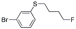 1-BROMO-3-(4-FLUORO-BUTYLSULFANYL)-BENZENE Struktur