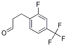 3-(2-FLUORO-4-TRIFLUOROMETHYL-PHENYL)-PROPIONALDEHYDE Struktur