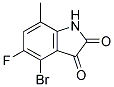 4-BROMO-5-FLUORO-7-METHYL ISATIN