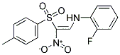 1-NITRO-2-((2-FLUOROPHENYL)AMINO)-1-((4-METHYLPHENYL)SULFONYL)ETHENE Struktur