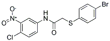 2-[(4-BROMOPHENYL)SULFANYL]-N-(4-CHLORO-3-NITROPHENYL)ACETAMIDE Struktur