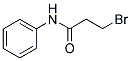 3-BROMO-N-PHENYLPROPANAMIDE Struktur