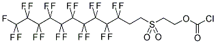 2-[1H,1H,2H,2H-PERFLUORODECYL]-ETHYLSULFONYLETHYL CHLOROFORMATE Struktur