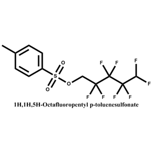 1H，1H，5H-八氟戊基對(duì)甲苯磺酸鹽